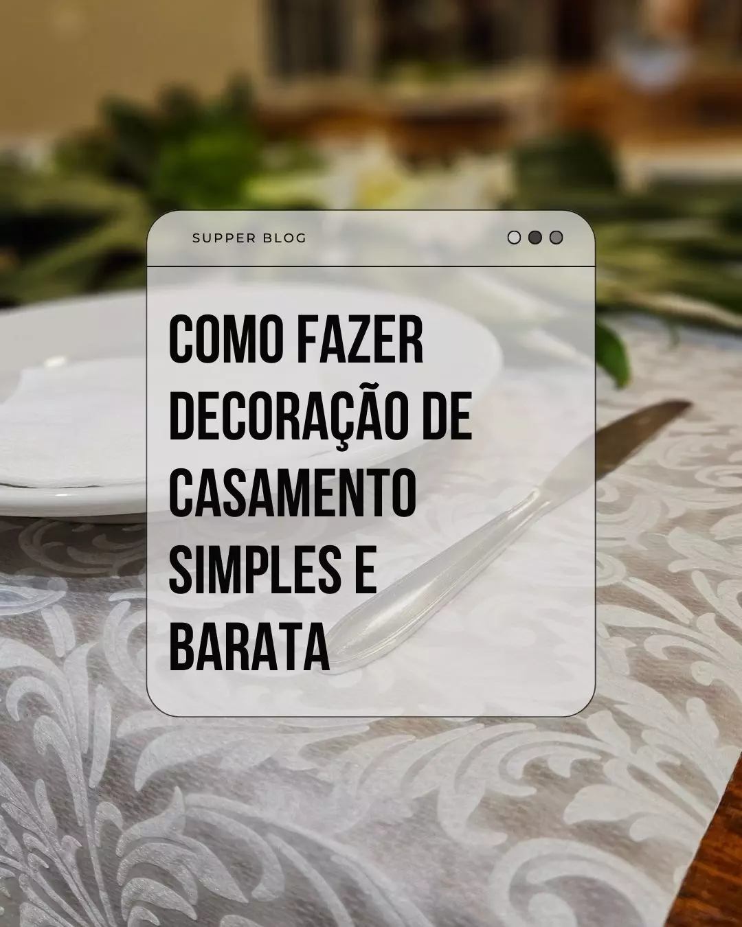 Como Fazer decoração de casamento simples e barata