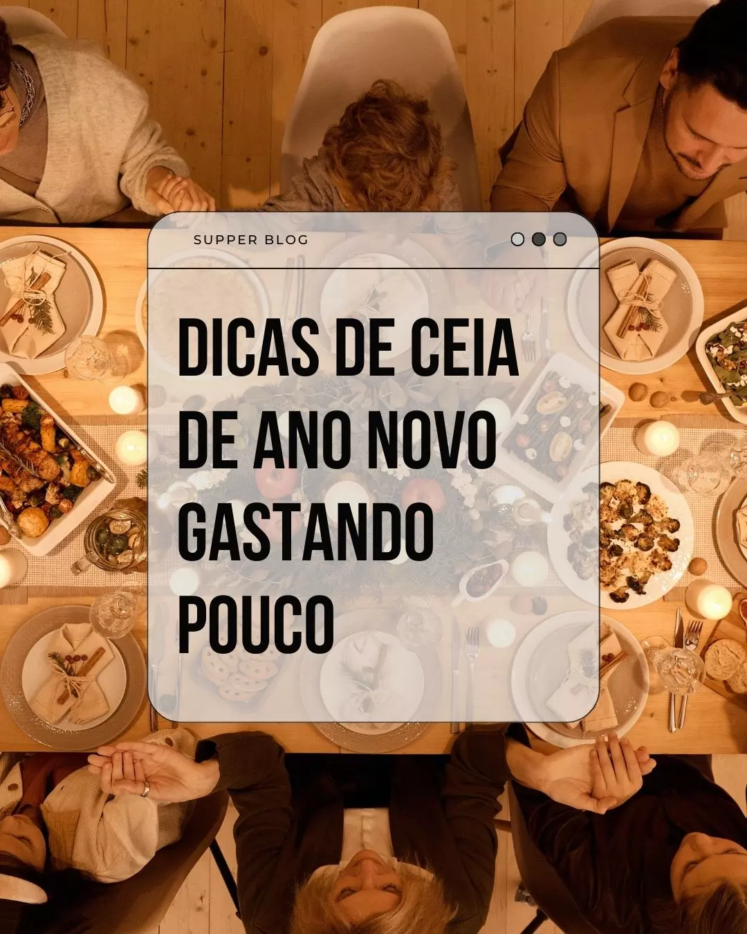 Dicas de Ceia de ano novo gastando pouco