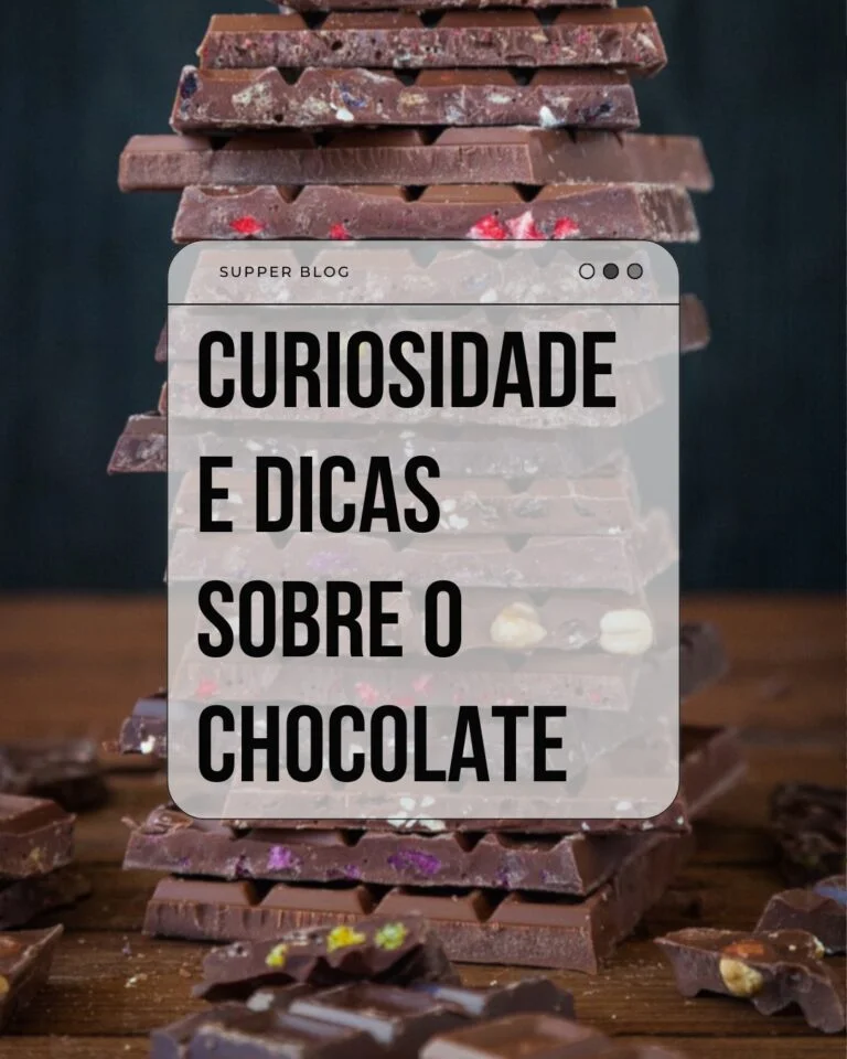 Curiosidade e dicas sobre o chocolate