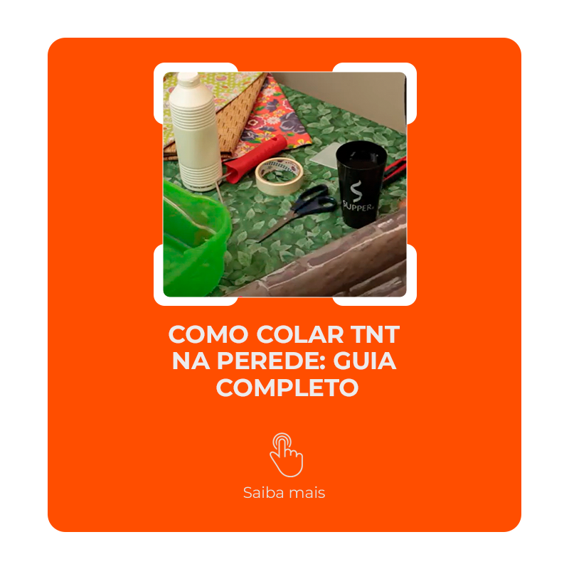 Como Colar TNT na Parede: Guia Completo – SUPPER